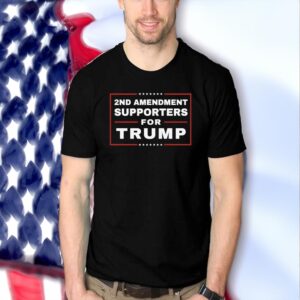 2nd Amendment Supporters For Trump T-Shirt