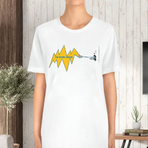 Electric Dying Inside Tshirt