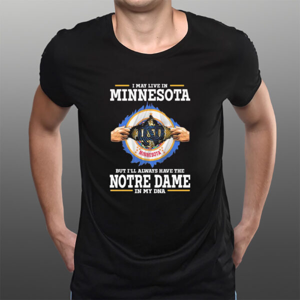 Notre Dame Fighting Irish In My Dna T-Shirts