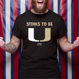 Stinks To Be U Baby Apparel For Fl State Football Fans TShirt