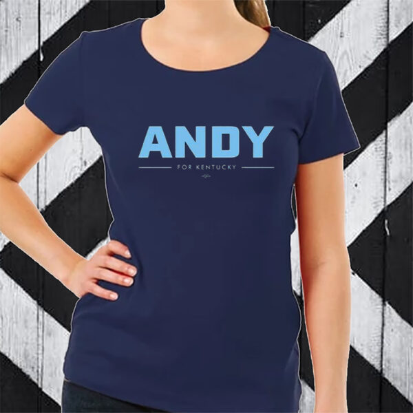 Andy For Kentucky Tshirt