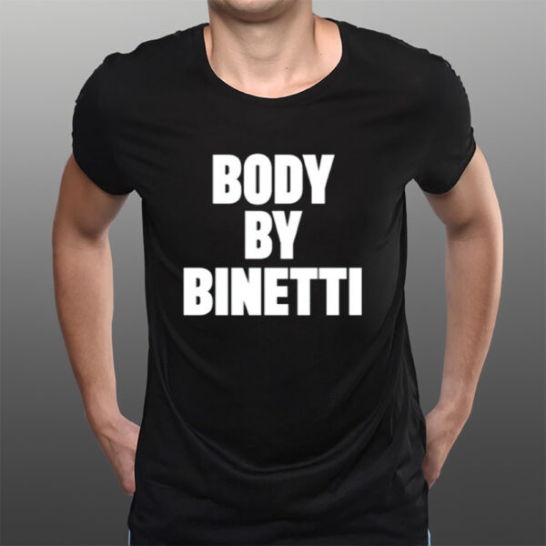 Body By Binetti T-Shirts