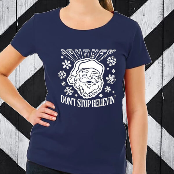 Don’t Stop Believin Santa Christmas Tshirt