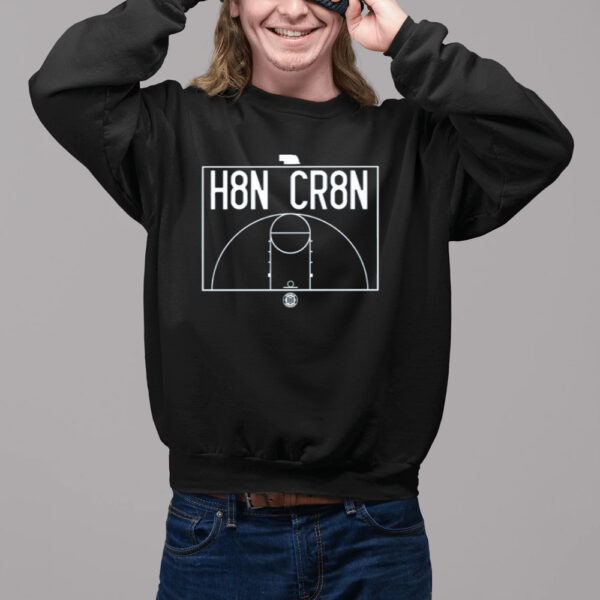 H8N Cr8N Shirt-Unisex T-Shirt2