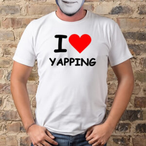 I Love Yapping Shirt-Unisex T-Shirts