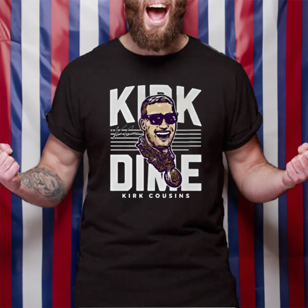 Kirk Cousins Minnesota Kirk Dime Tshirt