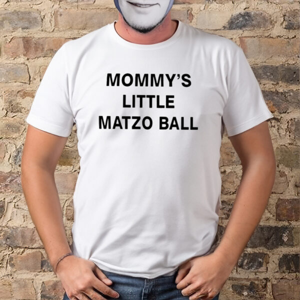 Mommy’s Little Matzo Ball Shirt