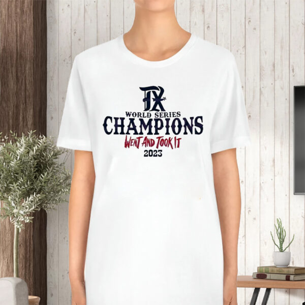 Original World Series Champions Went And Took It Tshirt