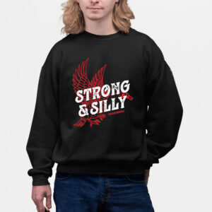 STRONG & SILLY T-Shirt