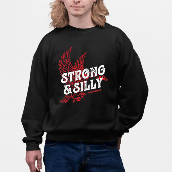 Strong &Amp; Silly T-Shirt