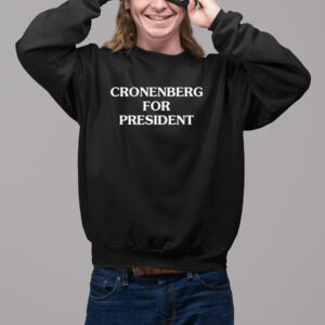 Shirt Cronenberg For President-Unisex T-Shirt2