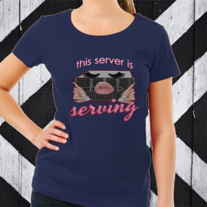 Snazzyseagull This Server Is Serving TShirt