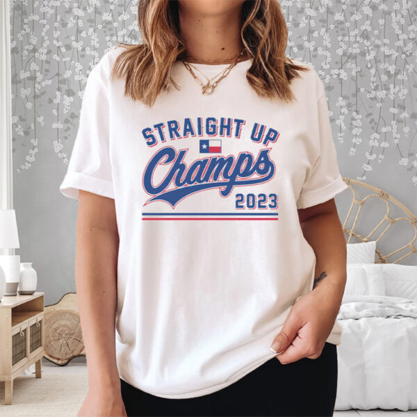 Straight Up Champs 2023 Shirt