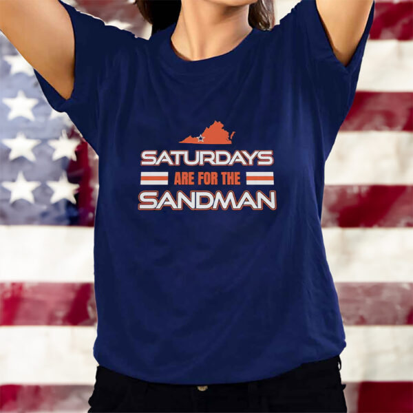 Tech Hokies Saturdays Are For The Sandman T-Shirts