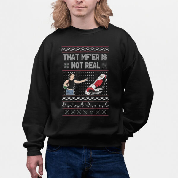 That Mf’er Is Not Real Ugly Christmas Sweaters