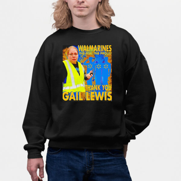 Walmarines The Few The Proud Thank You Gail Lewis Shirts