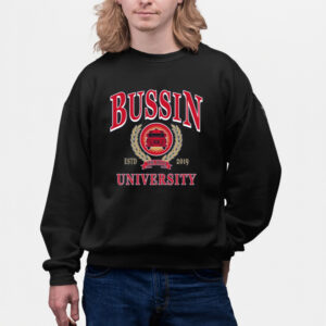 Will Compton Bussin With The Boys Bussin University-Unisex T-Shirts