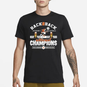 Back To Back Division I Volleyball Texas Longhorns Women’s Volleyball 2022 – 2023 National Champions T-Shirt3