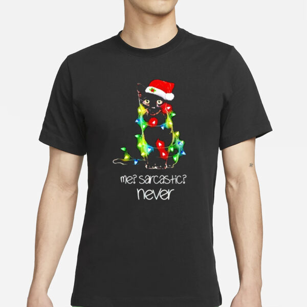 Black Cat With Noel Hat Me Sarcastic Never Christmas Light Shirt