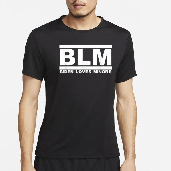 Bo Loudon Blm Biden Loves Minors T-Shirt2