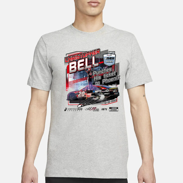 Christopher Bell 4Ever 400 Punches His Ticket To Phoenix T-Shirt1