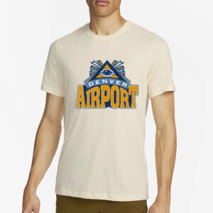 Denver Airport New T-Shirt2