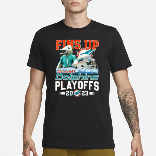 Fins Up Dolphins Playoffs 2023 T-Shirts