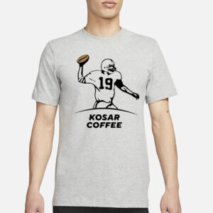 Kosar Coffee Shirt, Hoodie, Sweater, Long Sleeve And Tank Top-Unisex T-Shirt3