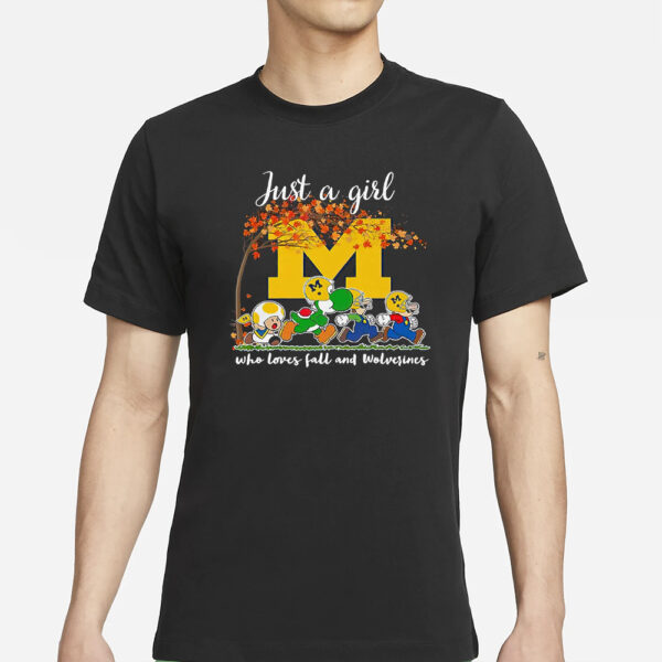 Mario Michigan Just A Girl Who Loves Fall And Wolverines Shirts