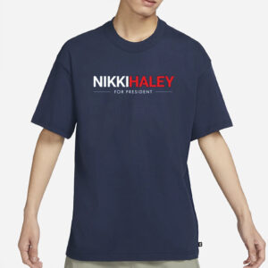 Nikki Haley For President T-Shirt1