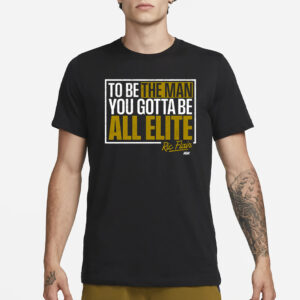 Ric Flair – You Gotta Be All Elite Shirt3