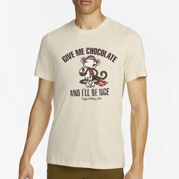 Sabilastellaa Give Me Chocolate And I'Ll Be Nice T-Shirt2