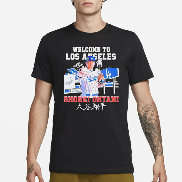 Shohei Ohtani Welcome To La Dodgers Signature Shirt1