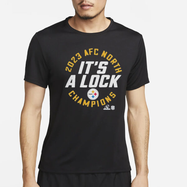 Steelers It’s A Lock 2023 Afc North Champions T-Shirt4