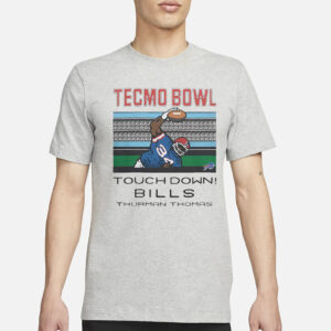 Tecmo Bowl Touch Down Bills Thurman Thomas T-Shirt1