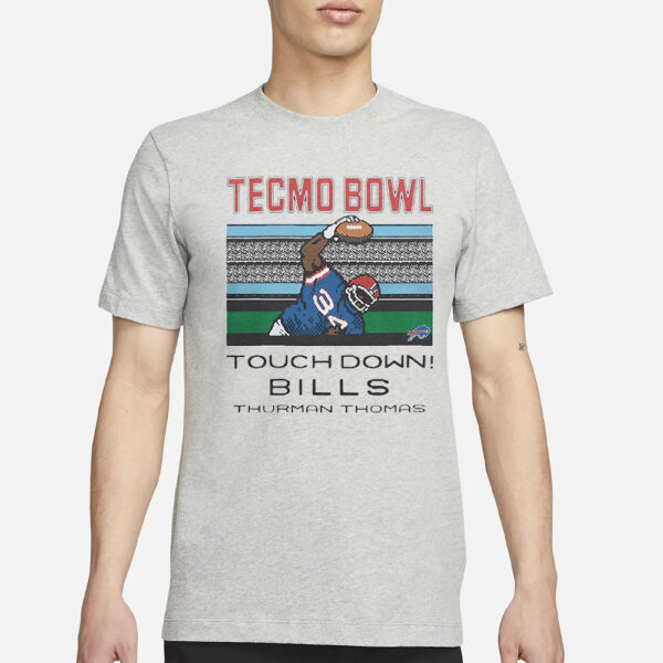 Tecmo Bowl Touch Down Bills Thurman Thomas T-Shirt1