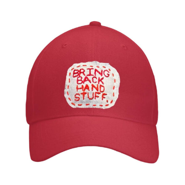 Bring Back Hand Stuff Hat