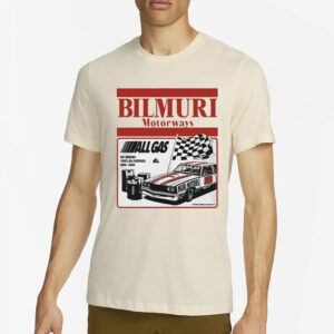 Bilmuri Motorways T-Shirt4