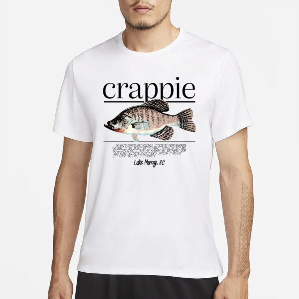 Crappie Lake Murray Sc T-Shirt