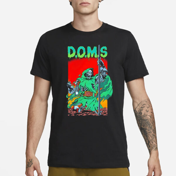 D.o.m.s Delayed Onset Of Muscle Soreness Skeleton T-Shirt3