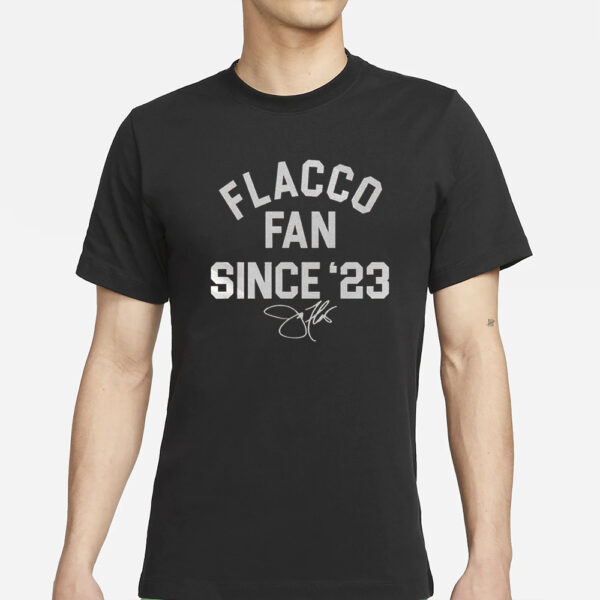 Flacco Fan Since 23 T-Shirt