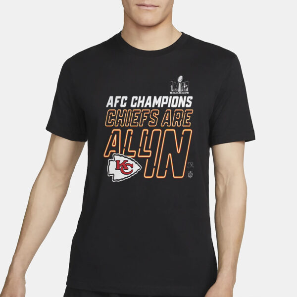 Kansas City Chiefs Afc Champions Chiefs Are All In T-Shirt4