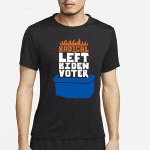 Michael Tracey Radical Left Biden Voter T-Shirt2