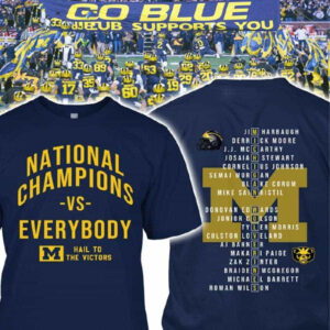 Michigan 2024 National Champions Vs Everybody Hail To The Victors T-Shirt5