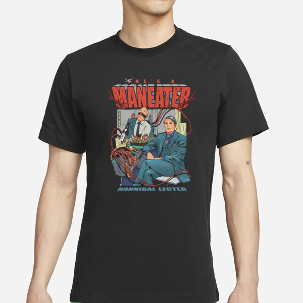 Penkmatters He'S A Maneater Hannibal Lecter T-Shirts