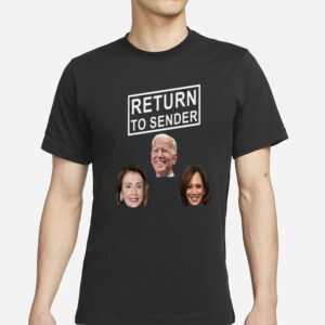 Return To Sender Joe Biden Kamala Harris Hillary Clinton T-Shirt