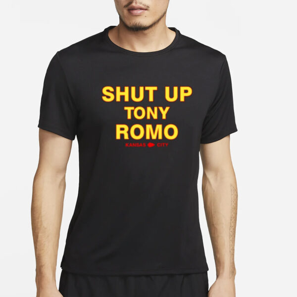 Shut Up Tony Romo Kansas City T-Shirt2