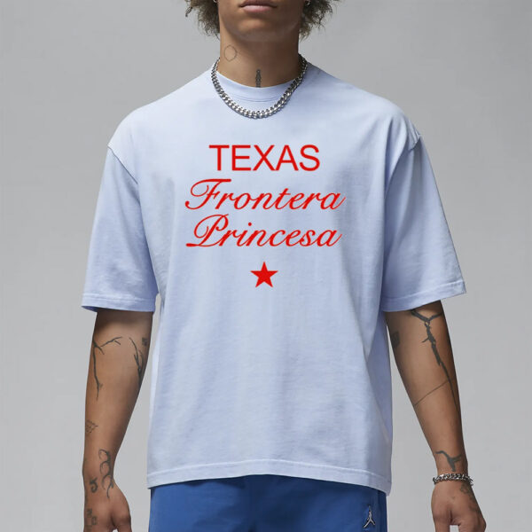 Texas Frontera Princesa T-Shirt3