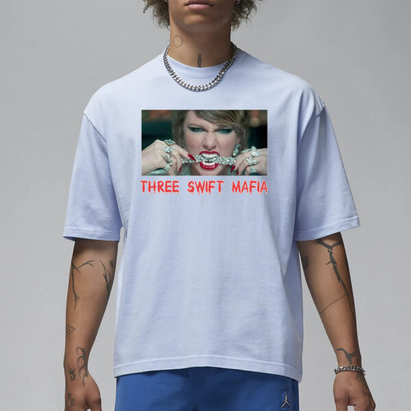 Three Swift Mafia T-Shirt1