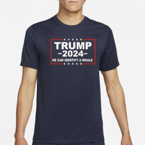 Weisselbergers Trump 2024 He Can Identify A Whale T-Shirt4